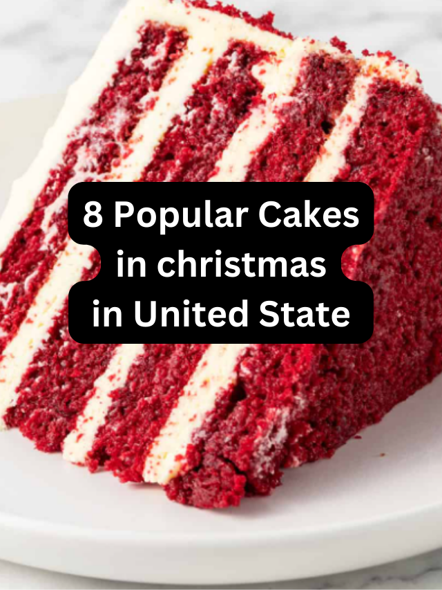 8 Popular Cakes in Christmas in United State